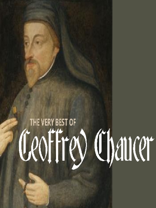 Title details for The Very Best of Geoffrey Chaucer by Geoffrey Chaucer - Available